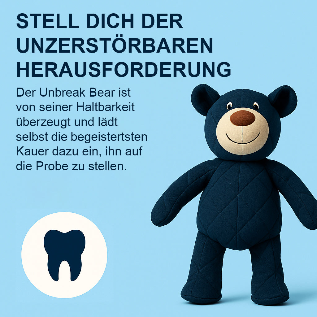 2025 Neue Unbreak-Bear™ für starke Kauer